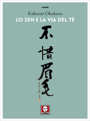 cover image of Lo zen e la via del tè